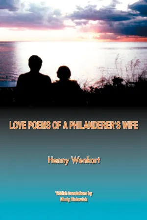 Love Poems of a Philanderer's Wife by Henry Wenkart